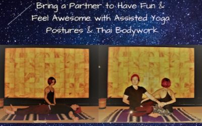 Partner Yoga and Thai Massage!