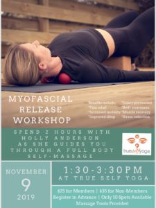Myofascial Release Workshop @ True Self Yoga