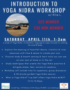 Intro to Yoga Nidra w/ Ellie L. @ True Self Yoga | Olympia | Washington | United States