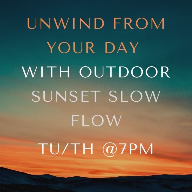 New Class – 7pm Sunset Slow Flow!