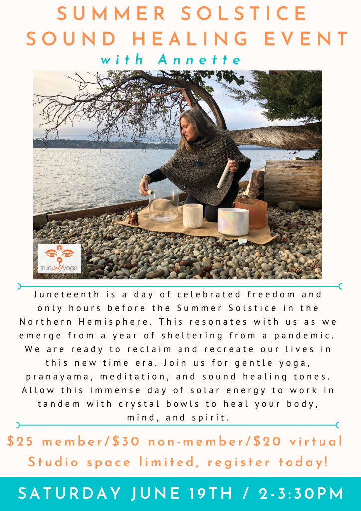 Summer Solstice Sound Healing - True Self Yoga