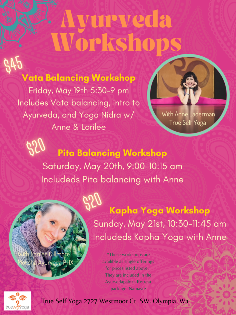 Ayurveda Workshops - True Self Yoga