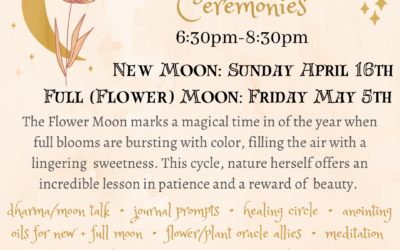 Flower Moon Ceremonies w/ Kristi Lyons
